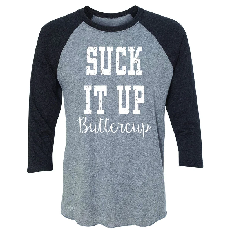 Zexpa Apparel™ Suck It Up Butter Cool 3/4 Sleevee Raglan Tee Saying Funny Tee Mesh Blend Leather Blend Suede Blend