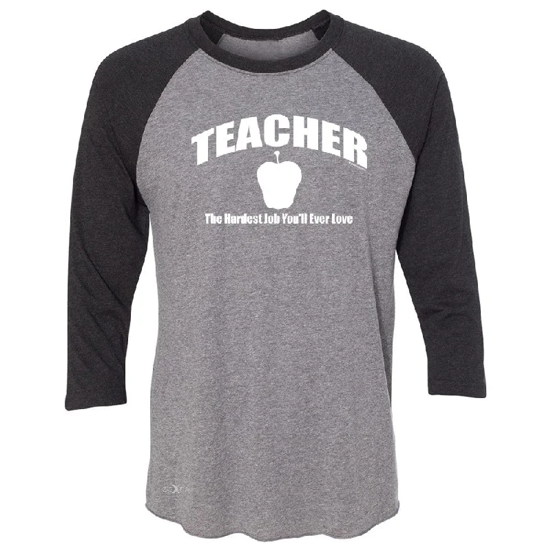 Zexpa Apparelâ„¢ Teacher 3/4 Sleevee Raglan Tee The Hardest Job You Will Ever Love Tee Seamless Knitted Crochet